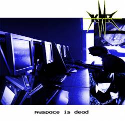 Kindergarten Hazing Ritual : Myspace is dead